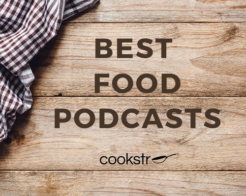 Best Food Podcasts
