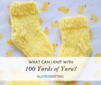 36 100-Yard Knitting Patterns