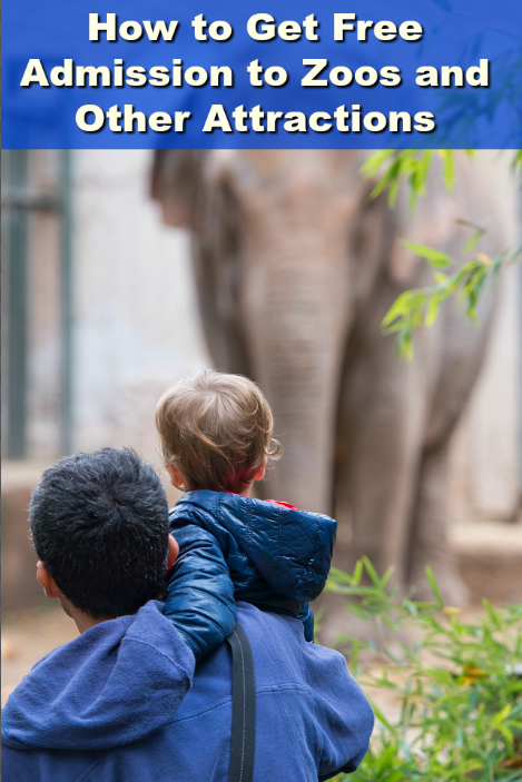 How To Get Free Admission To Zoos And Other Attractions | DIYIdeaCenter.com