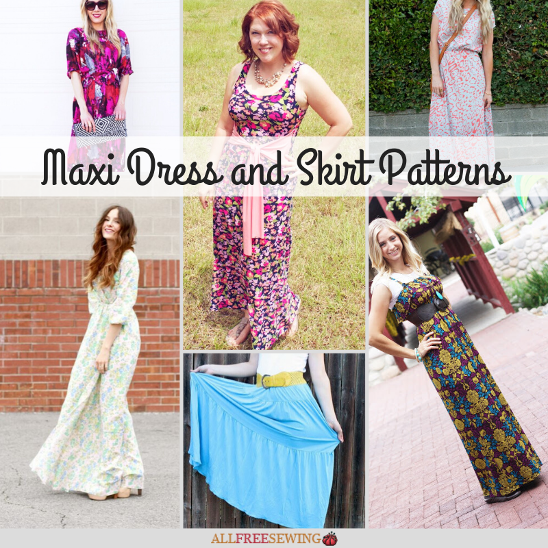 30+ Maxi Dress Patterns (+ Maxi Skirts)