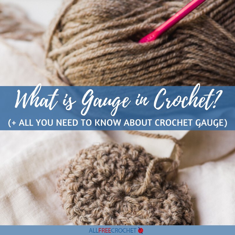 Solved What is Gauge in Crochet? (+ How to Find It)