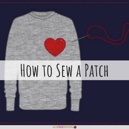 How to Sew a Patch (Full Tutorial!)