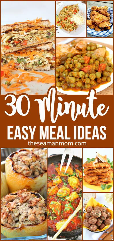 30 Minute Meal Ideas