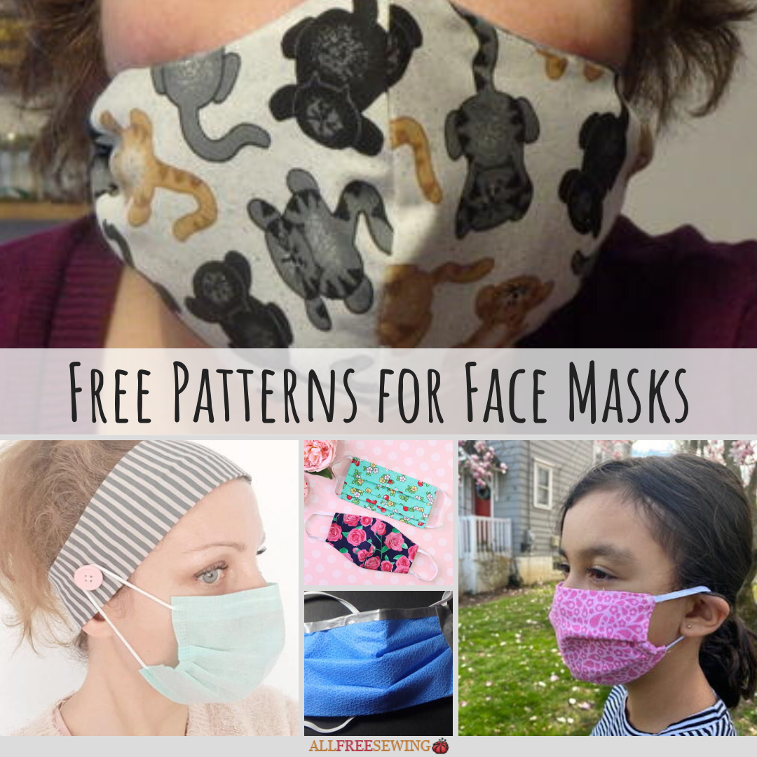 10+ Patterns for Face Masks (Free!) | AllFreeSewing.com