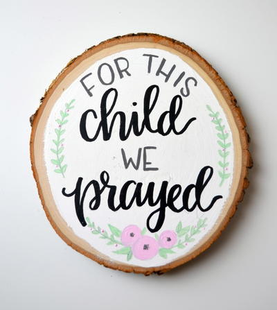 For This Child We Prayed Nursery Sign