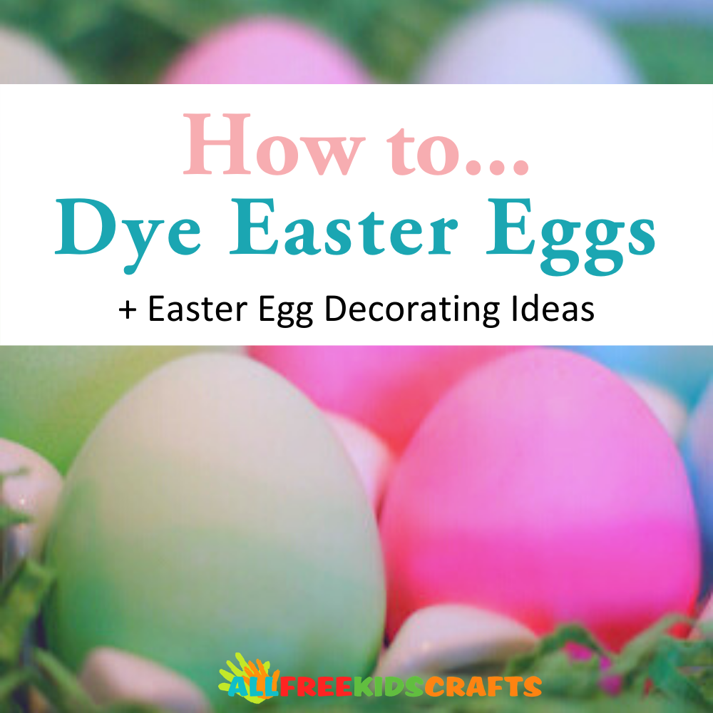 Easter egg discount dye decorating ideas