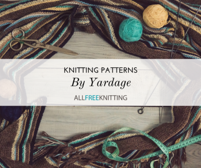 Knitting Patterns by Yardage