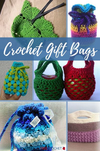 32 Crochet Gift Bags