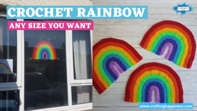 How To Crochet A Rainbow Shape Any Size