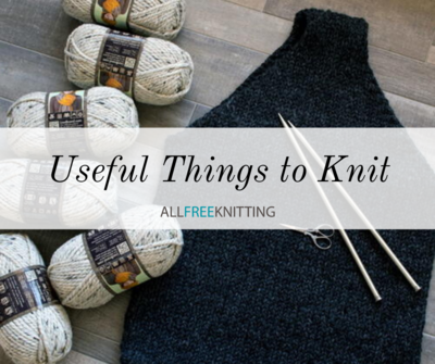 24 Useful Things to Knit