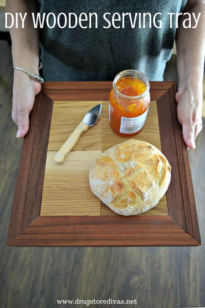 Diy Wooden Serving Tray