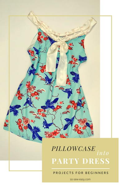 Pillowcase Party Dress  Free Sewing Pattern And Tutorial
