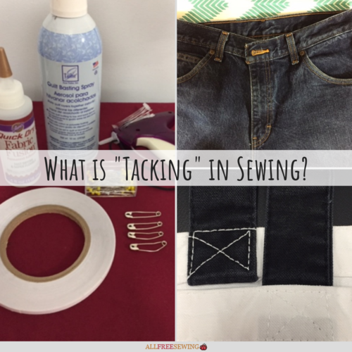 What is Tacking in Sewing