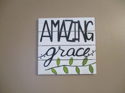 Painted "Amazing Grace" Sign
