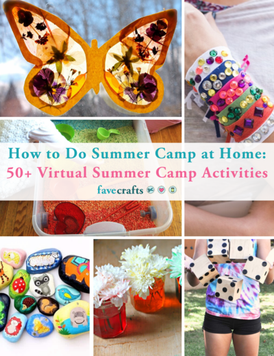 How to Do Summer Camp at Home: 50+ Virtual Summer Camp Activities