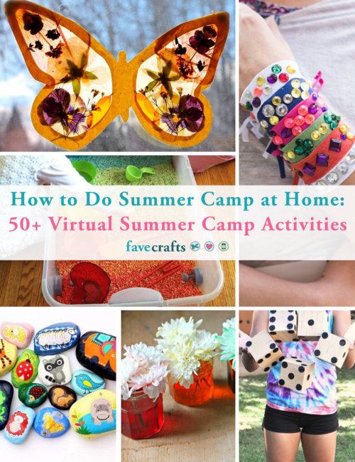 How to Do Summer Camp at Home: 50+ Virtual Summer Camp Activities ...