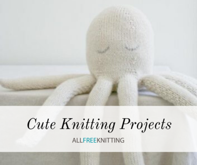 10 Cute Knitting Projects