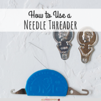 How to Use a Needle Threader