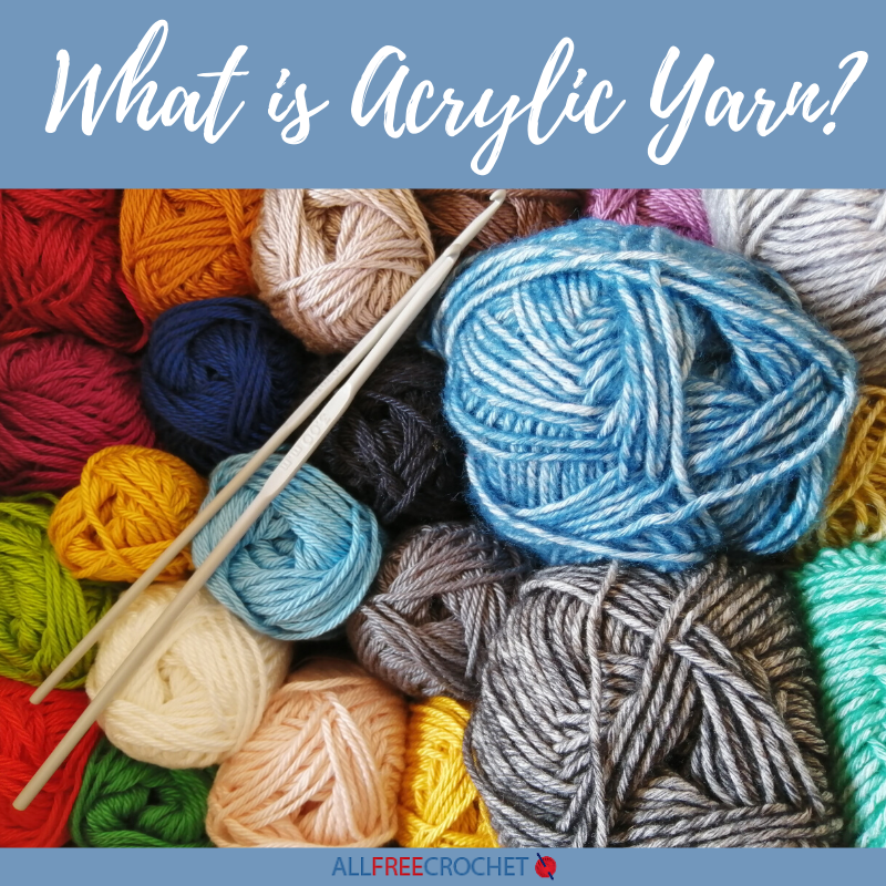 The Best Acrylic Yarn to Use for Crochet Projects 