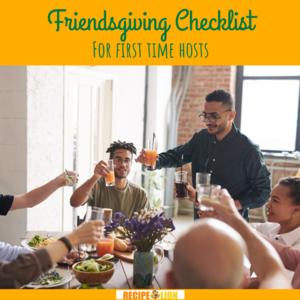 Friendsgiving Checklist 