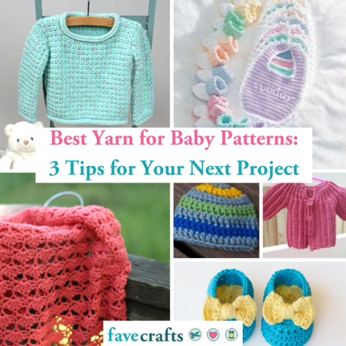 Best Yarn for Baby Projects