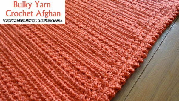 Bulky Yarn Crochet Afghan