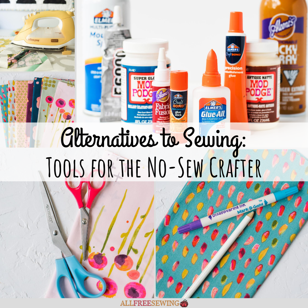 Alternatives to Sewing: 15 Tools for the No-Sew Crafter | AllFreeSewing.com