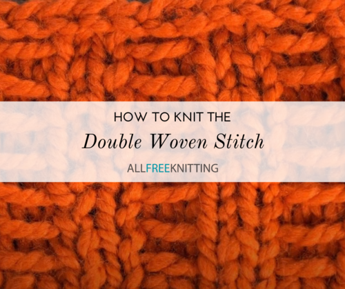 DOUBLE WOVEN RIB STITCH for Beginners (Best Beginner Knit Stitches) 