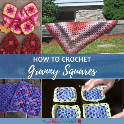 How to Crochet Granny Squares