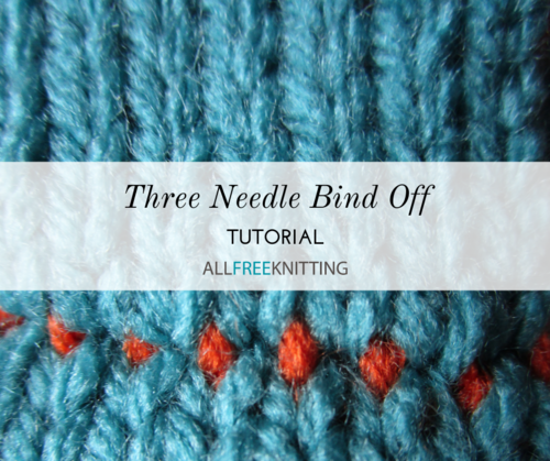 Three Needle Bind Off Tutorial