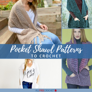 18 Pocket Shawl Patterns (Free!) | AllFreeCrochet.com