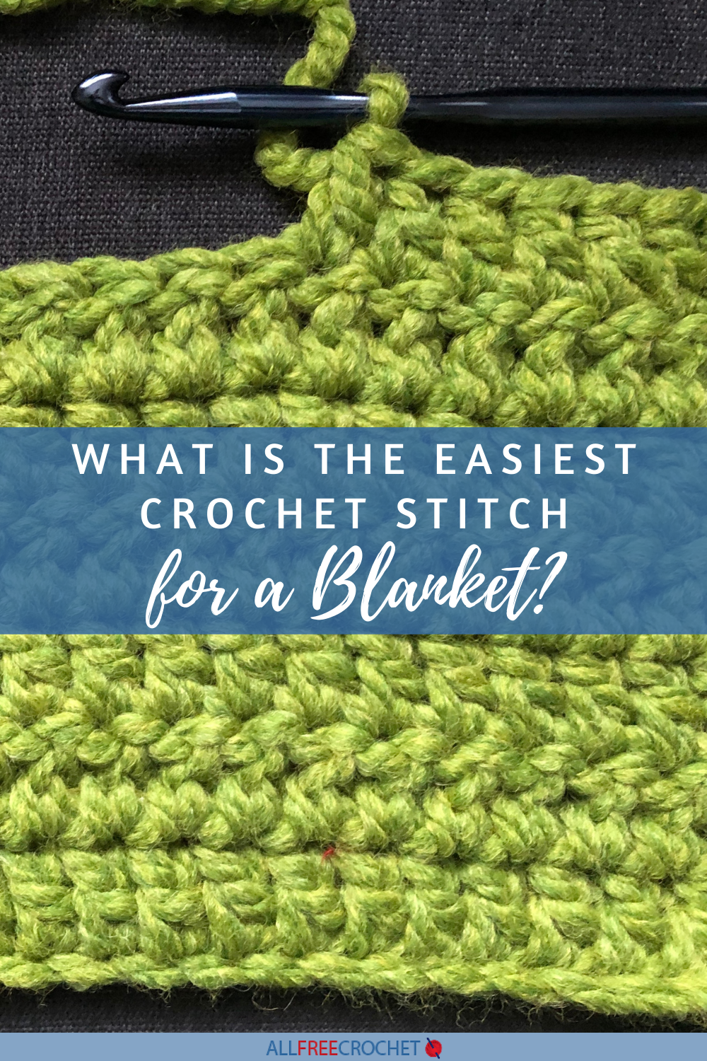 What is the Easiest Crochet Stitch for a Blanket AllFreeCrochet