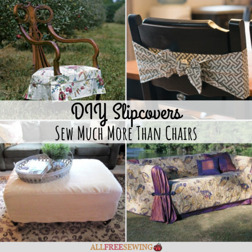 21 Diy Slipcovers Sew Much More Than, How To Make Slipcovers For Dining Room Chairs Without Arms