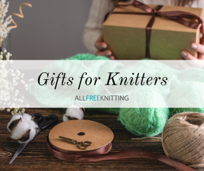 Gifts for Knitters: 15 Unique Ideas