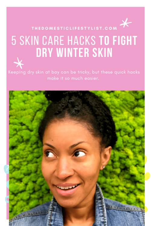 5 Easy Ways To Combat Dry Winter Skin