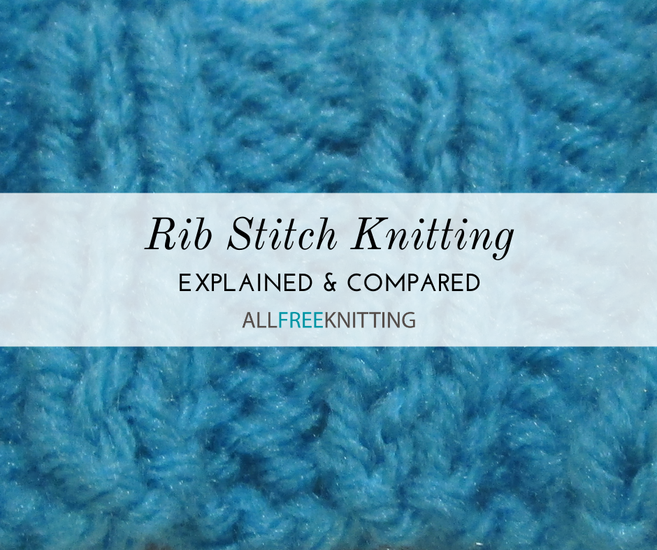 Rib Stitch for Beginners: 1x1 and 2x2 Rib 
