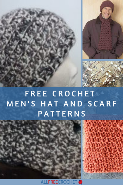 8 Free Crochet Men's Hat and Scarf Patterns