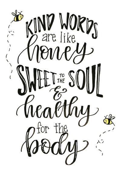 Kind Words Are Like Honey Hand Lettering Tutorial