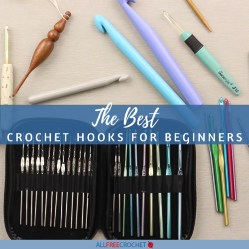 The Best Crochet Hook for Beginners