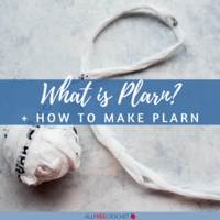 What is Plarn? + How to Make Plarn