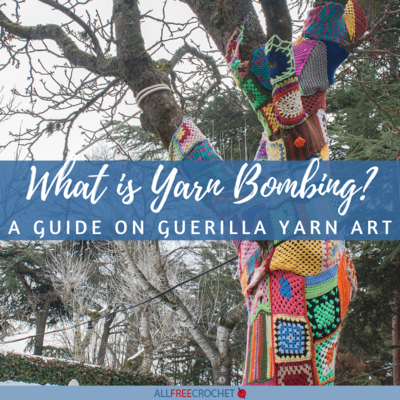 What is Yarn Bombing? A Guide on Guerilla Yarn Art