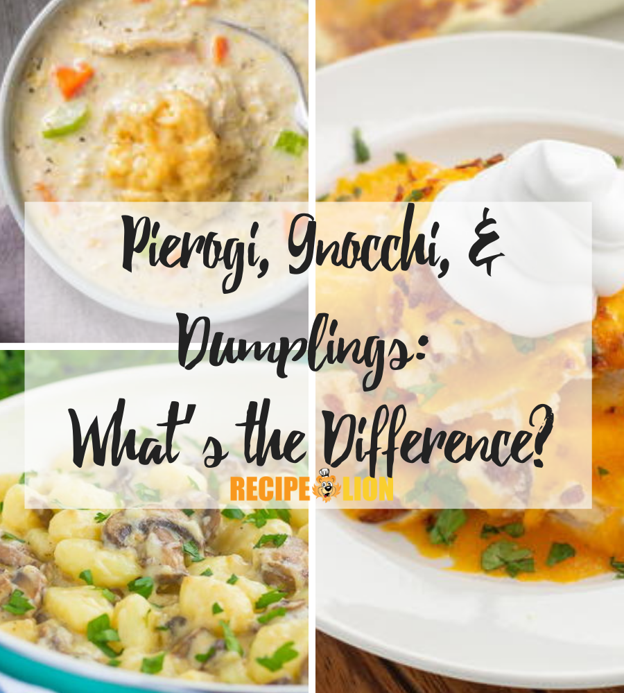Pierogi, Gnocchi, and Dumplings Whats the Difference?
