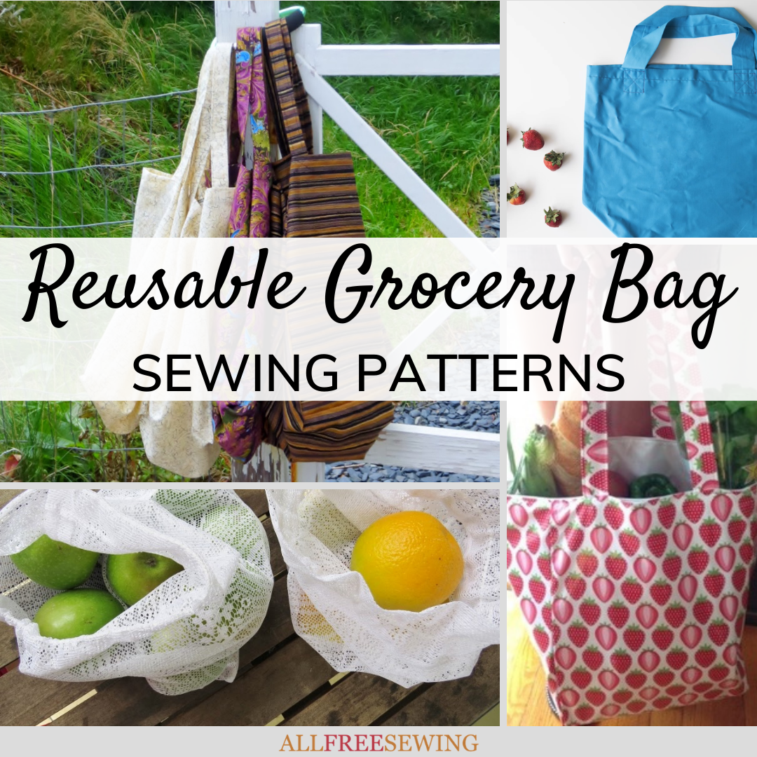 14+ Reusable Grocery Bag Patterns | AllFreeSewing.com