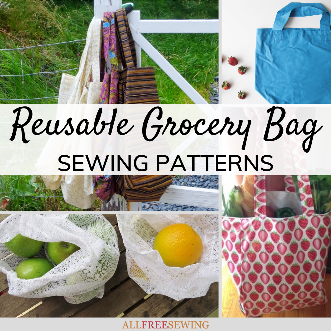 14+ Reusable Grocery Bag Patterns