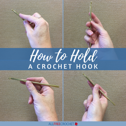 How to Hold a Crochet Hook (Beginner Guide)