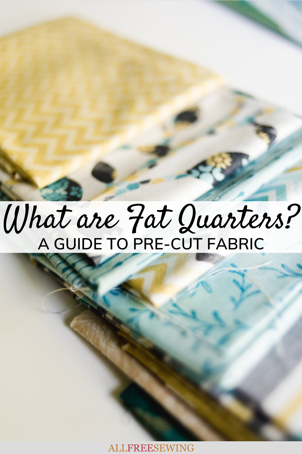 What are Fat Quarters? Fabric PreCut Size Guide
