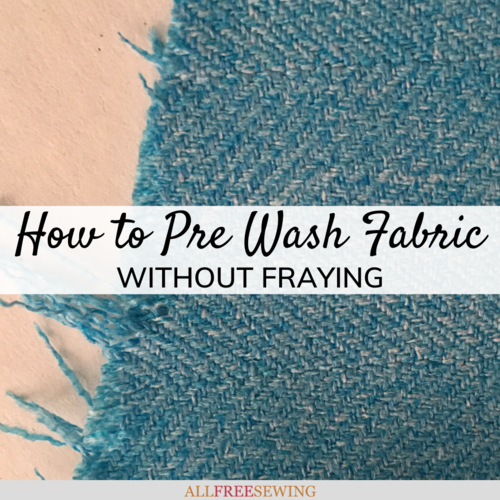How to Prep Fabric Before Sewing