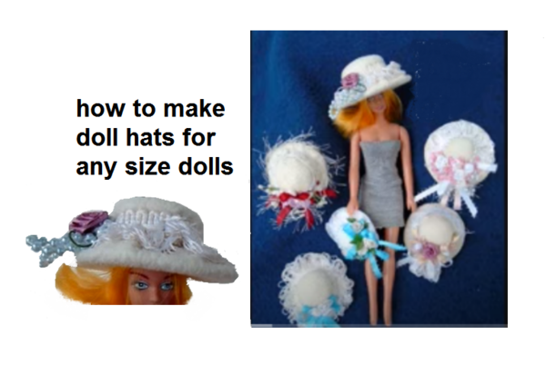 Make Doll Hats For Any Size Dolls