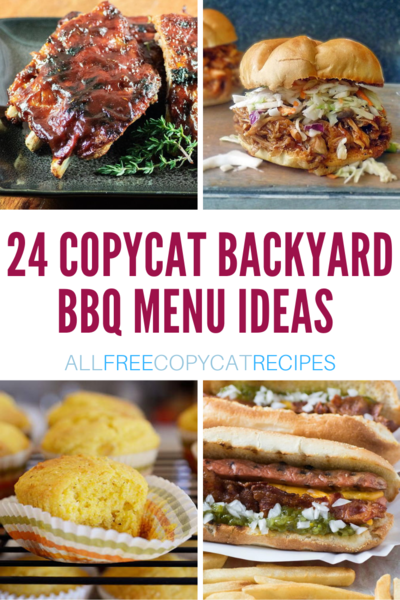 24 Copycat Backyard BBQ Menu Ideas