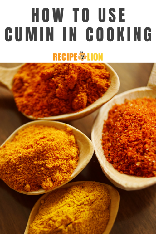 How to Use Cumin in Cooking | RecipeLion.com